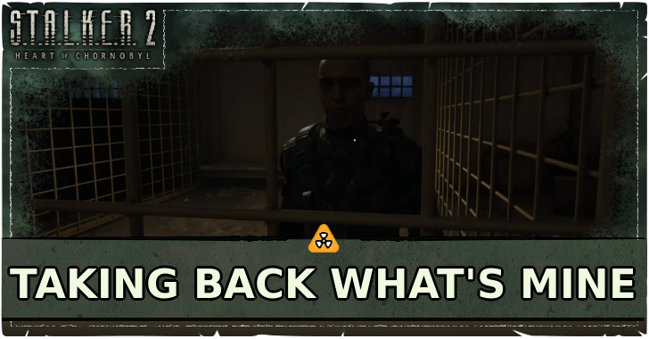 Stalker 2 Taking Back What