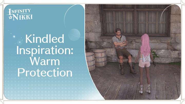 Infinity Nikki - Kindled Inspiration: Warm Protection