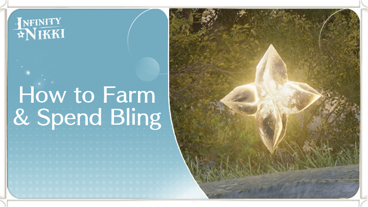 Infinity Nikki - How to Farm and Spend Bling