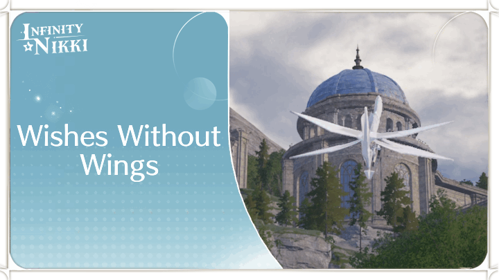 Infinity Nikki - Wishes Without Wings