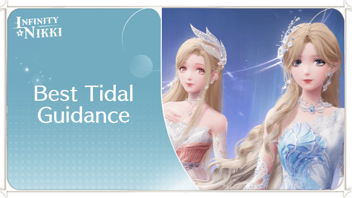Infinity Nikki - Best Tidal Guidance Outfit