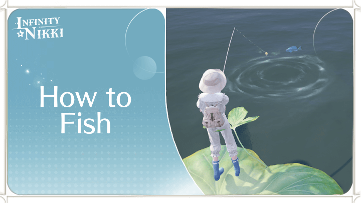 Infinity Nikki - How to Fish