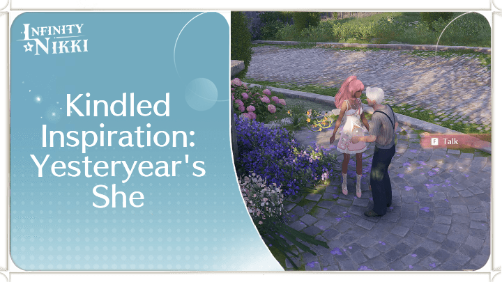 Infinity Nikki - Kindled Inspiration: Yesteryear