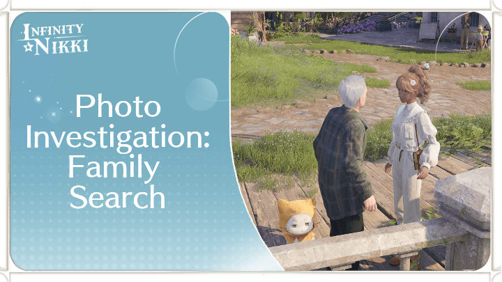 Infinity Nikki - Photo Investigation: Family Search
