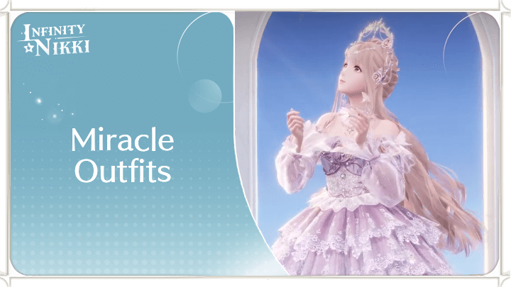 Infinity Nikki - Miracle Outfits