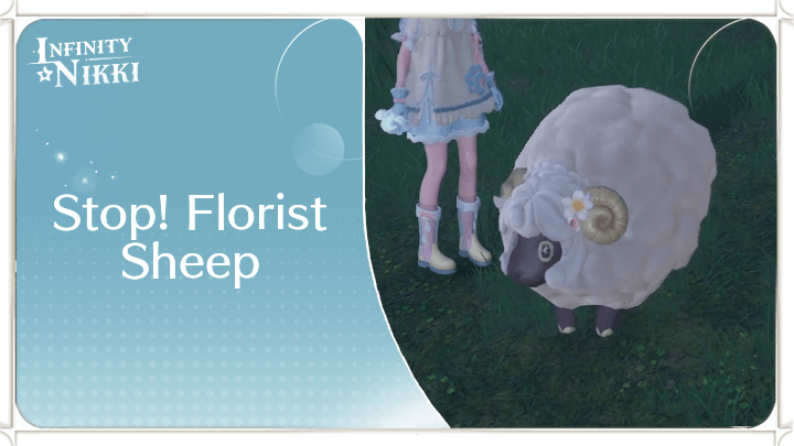Infinity Nikki - Stop! Florist Sheep
