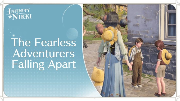 Infinity Nikki - The Fearless Adventurers Falling Apart