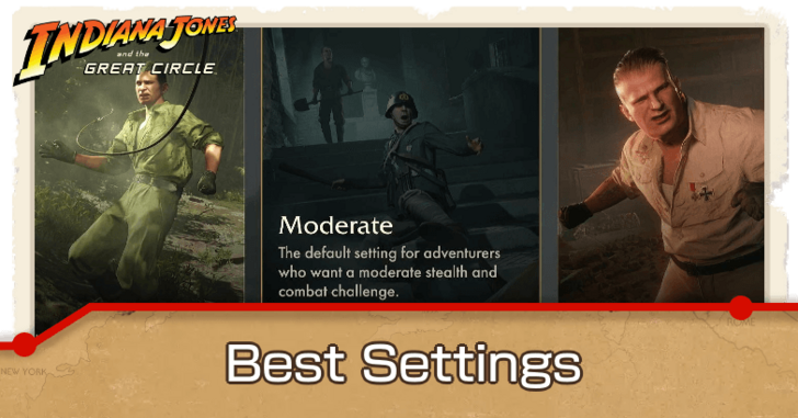 Indiana Jones and the Great Circle - Best Settings