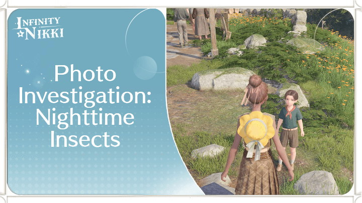 Infinity Nikki - Photo Investigation: Nighttime Insects