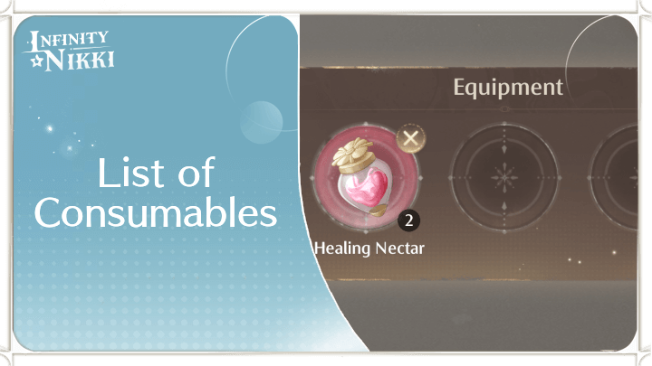 Infinity Nikki - List of Consumables
