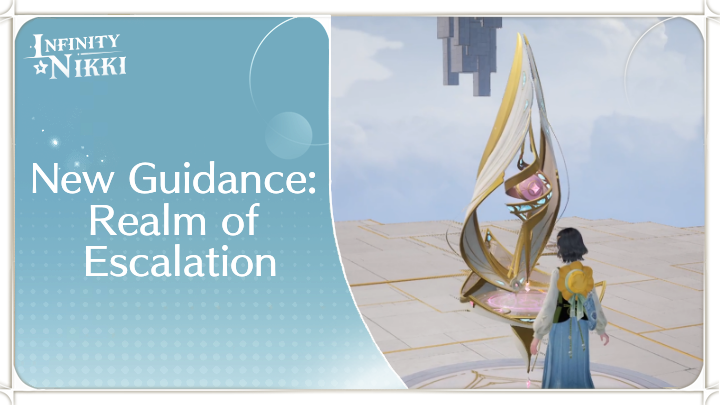 Infinity Nikki - New Guidance: Realm Escalation