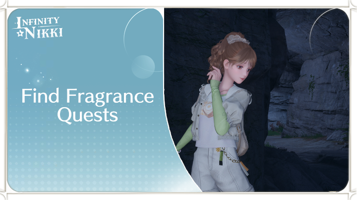 Infinity Nikki - Find Fragrance