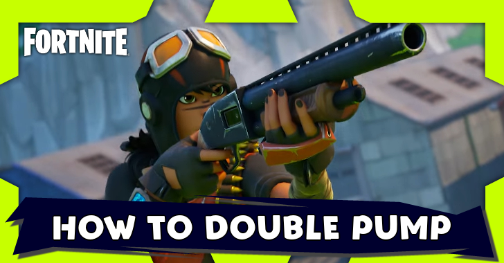 Fortnite - How to Double Pump