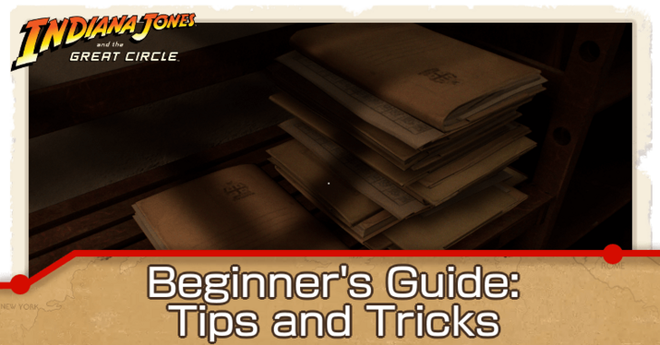 Indiana Jones and the Great Circle - Beginner