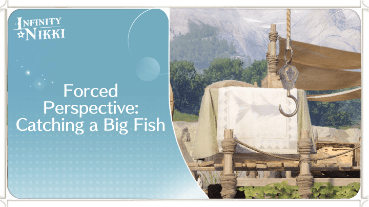 Infinity Nikki - Forced Perspective: Catching a Big Fish