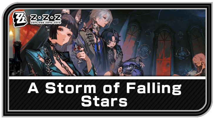 Zenless Zone Zero - A Storm of Falling Stars Commission Guide