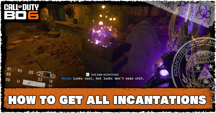 Black Ops 6 - How to Get All Incantations