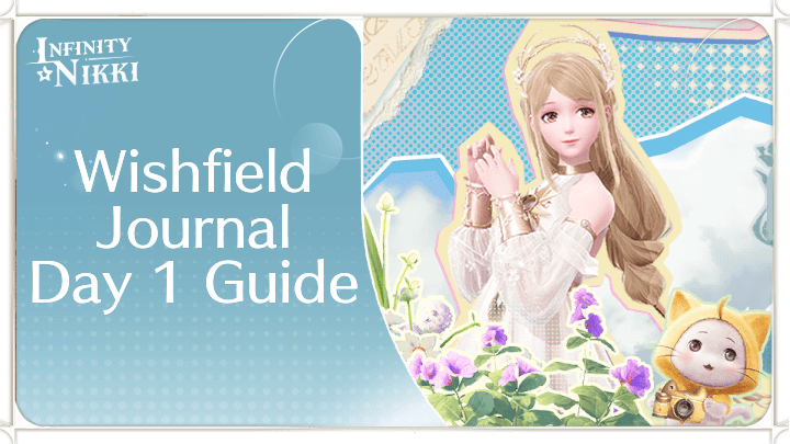 Wishfield Journal Day 1 Guide Infinity Nikki