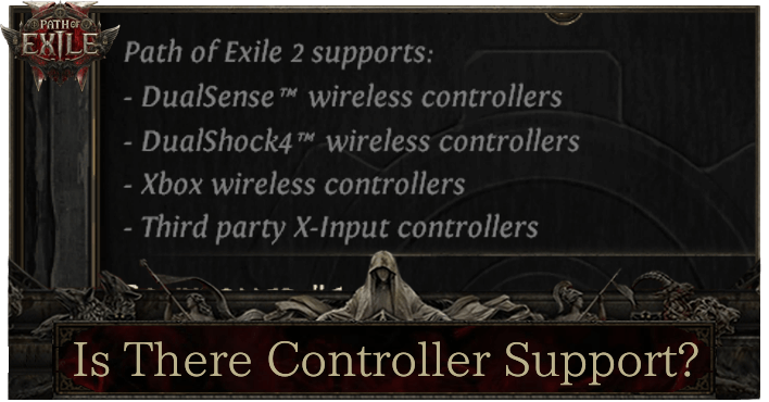 POE 2 - Is There Controller Support?