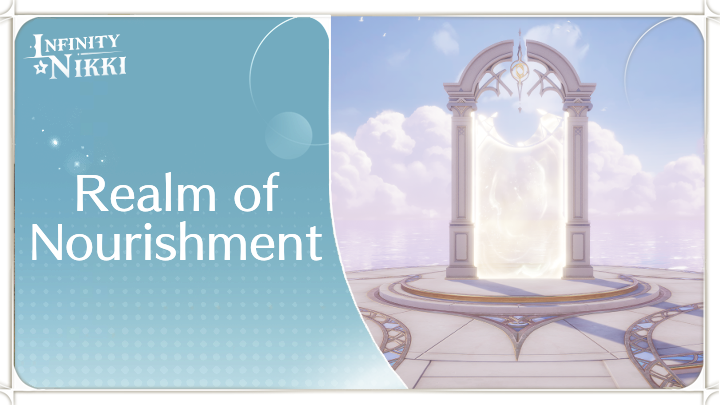 Infinity Nikki - Realm of Nourishment Guide