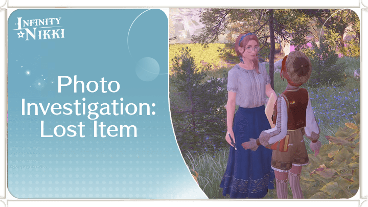 Infinity Nikki - Photo Investigation: Lost Item