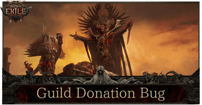 Path of Exile 2 - Guild Donation Bug