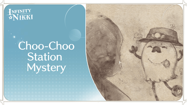 Infinity Nikki - Choo-Choo Station Mystery