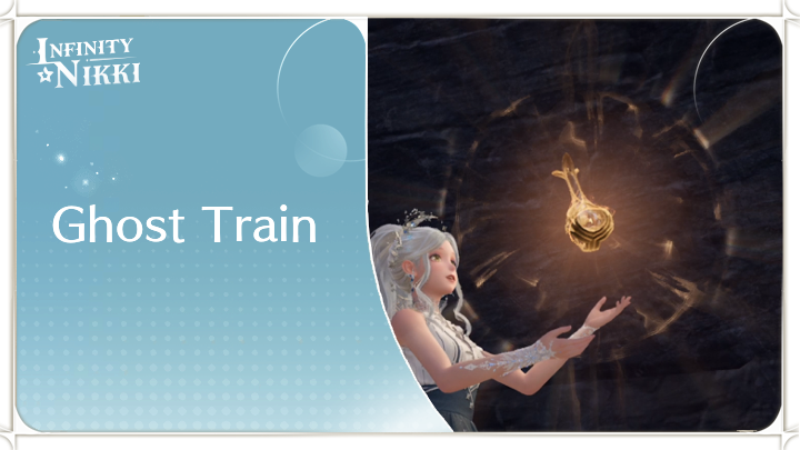 Infinity Nikki - Ghost Train