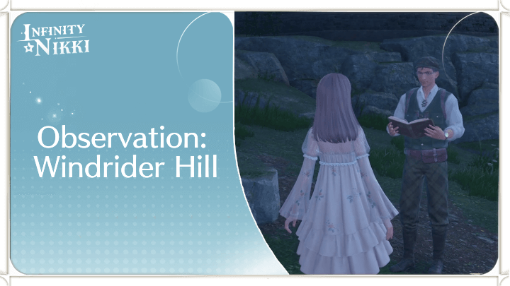 Infinity Nikki - Observation: Windrider Hill