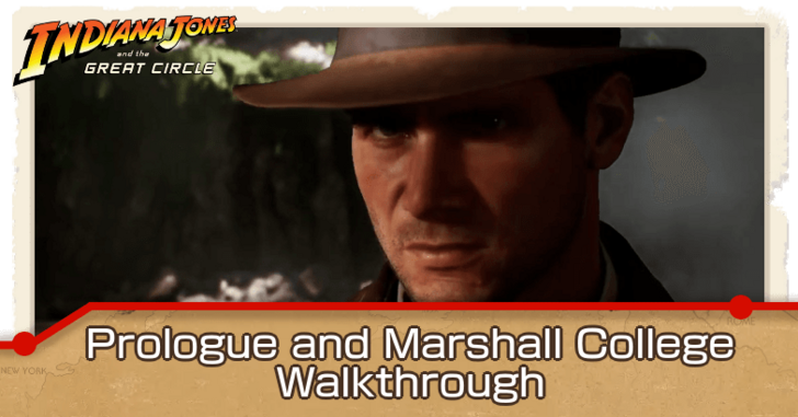 Prologue and Marshall College Walkthrough Banner