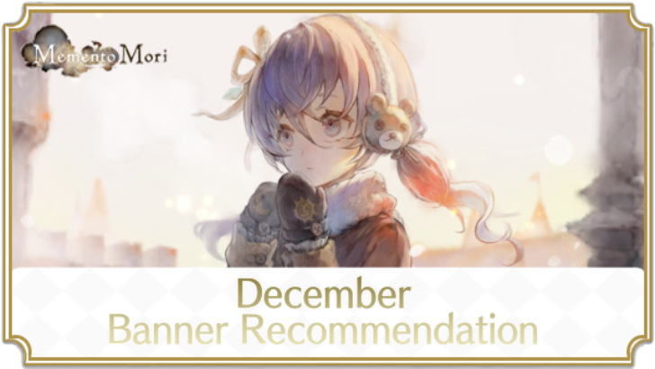 December Banner Recommendation - MementoMori