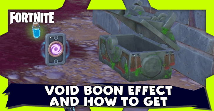 Fortnite - Void Boon Effect and How to Get