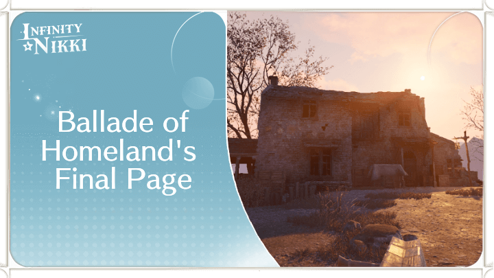 Infinity Nikki - Ballade of Homeland