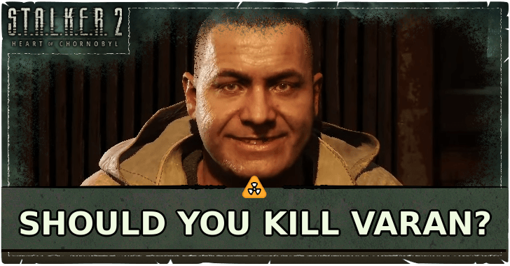 Should You Kill Varan