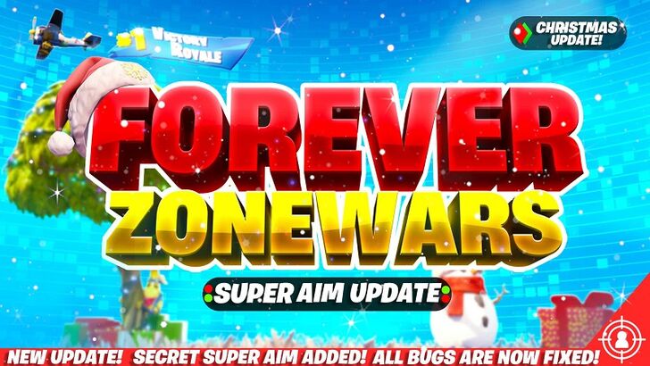 Forever Zone Wars Super Aim Update