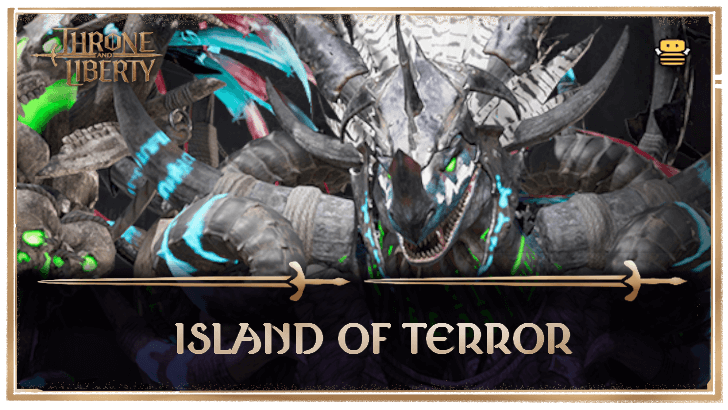 Throne and Liberty - Island of Terror