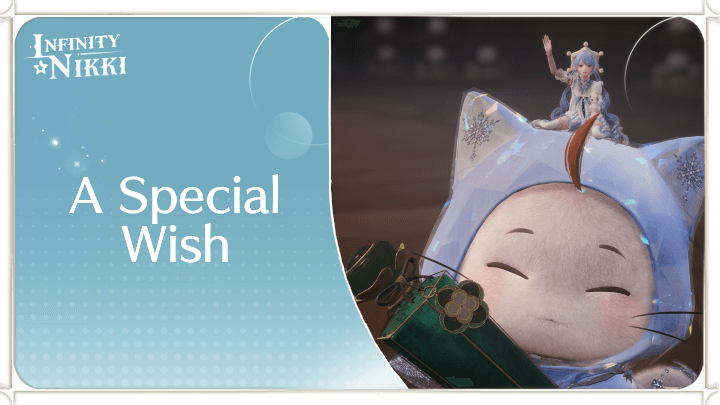 Infinity Nikki - A Special Wish