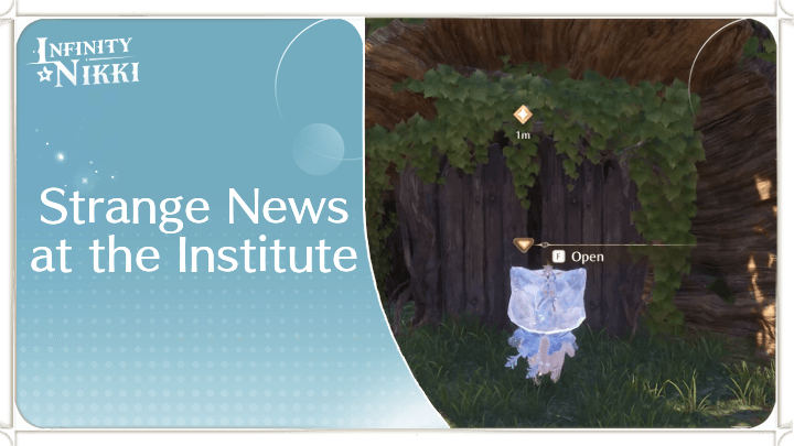 Infinity Nikki - Strange News at the Institute