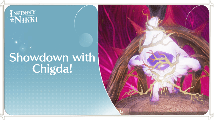 Infinity Nikki - Showdown With Chigda!