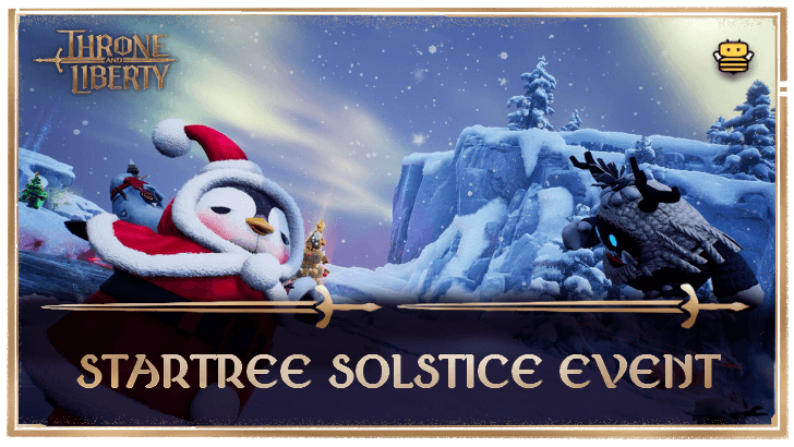Throne and Liberty Startree Solstice Event Banner.png