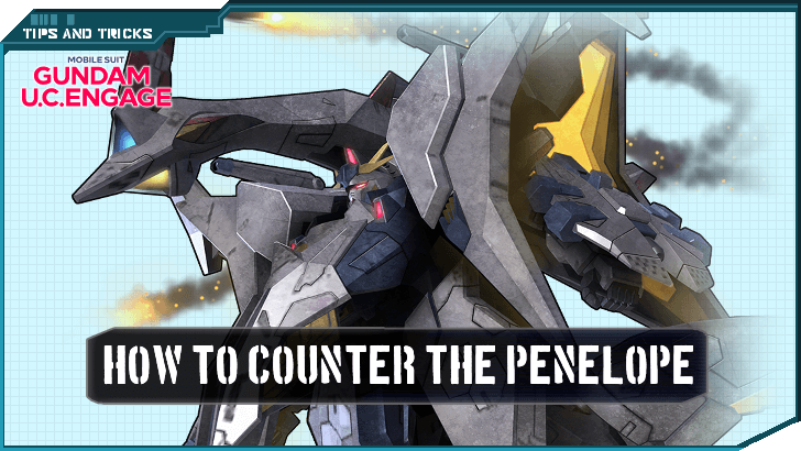 How To Counter The Penelope - Gundam UC Engage.png