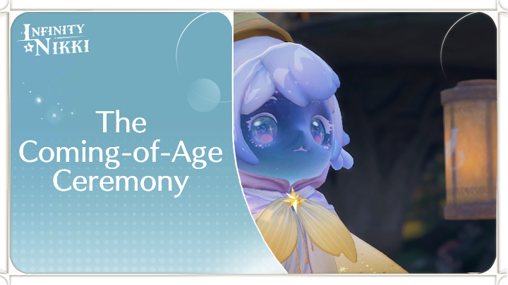 Infinity Nikki - The Coming-of-Age Ceremony