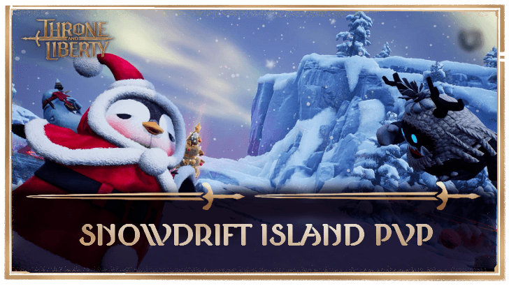 Throne and Liberty Snowdrift Island PvP