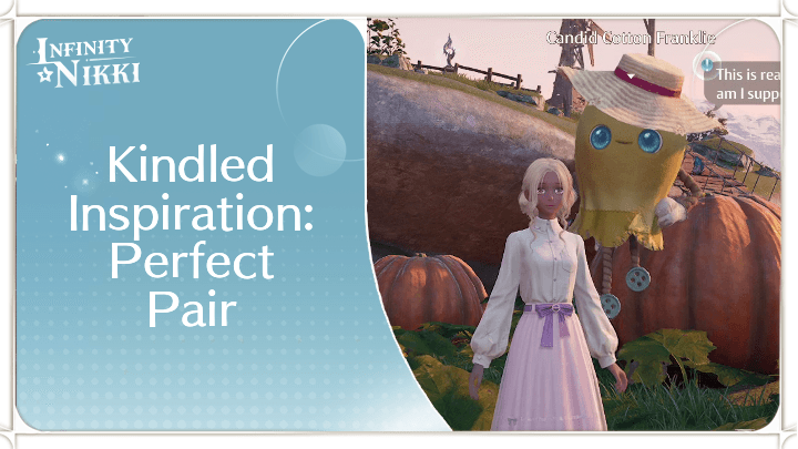 Infinity Nikki - Kindled Inspiration: Perfect Pair