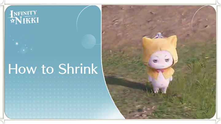 Infinity Nikki - How to Shrink