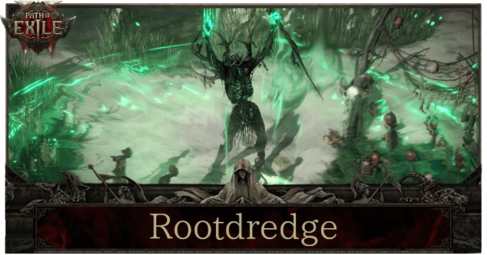 Path of Exile 2 - Rootdredge