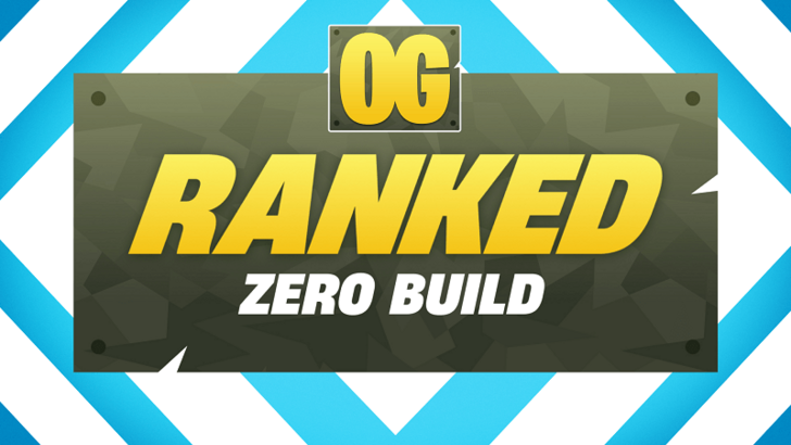 Fortnite OG Ranked Zero Build