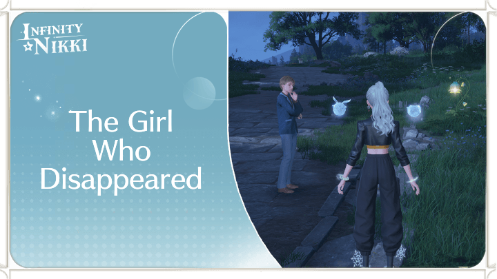 Infinity Nikki - The Girl Who Disappeared