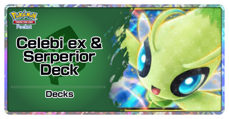 Celebi ex and Serperior Deck