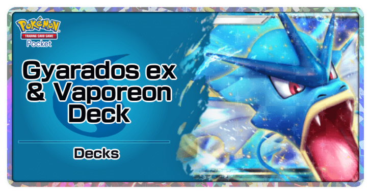 Gyarados ex and Vaporeon Deck